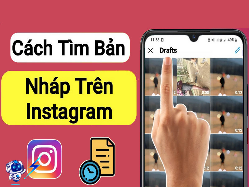 Cach lay lai ban nhap tren Instagram