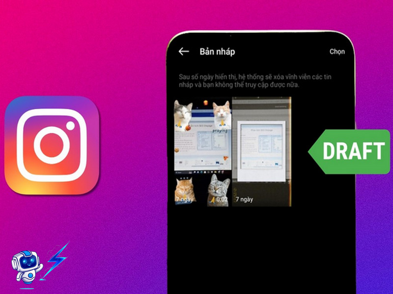 Cach lay lai ban nhap tren Instagram
